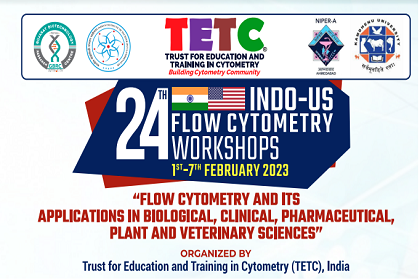24th INDO-US Flow Cytometry Workshops, 2023 -Flow cytometry and its Applications in Biological, Clinical, Pharmaceutical, Plant and Veterinary Sciences